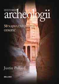 Justin Pollard, Historia archeologii