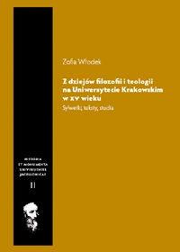 Zofia Włodek, Z dziejów filozofii i teologii na Uniwersytecie Krakowskim w XV wieku