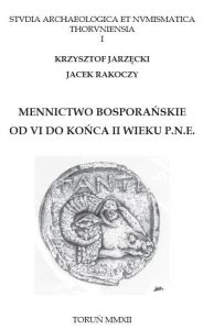 Mennictwo bosporańskie od VI do końca II wieku p.n.e.