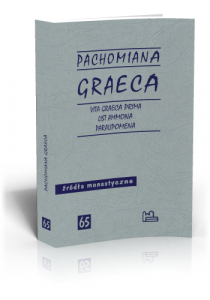 Pachomiana Graeca. Vita Graeca Prima, List Ammona, Paralipomena