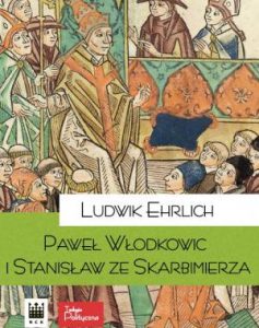 Ludwik Ehrlich, Paweł Włodkowic i Stanisław ze Skarbimierza