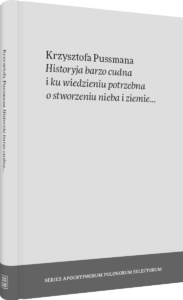 Krzysztof Pussman, Historyja barzo cudna ...