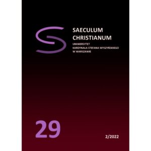 Saeculum Christianum 29 (2/2022)